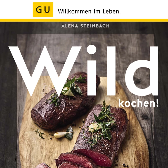 GU - Wild Kochen! 1 GU - Wild Kochen!