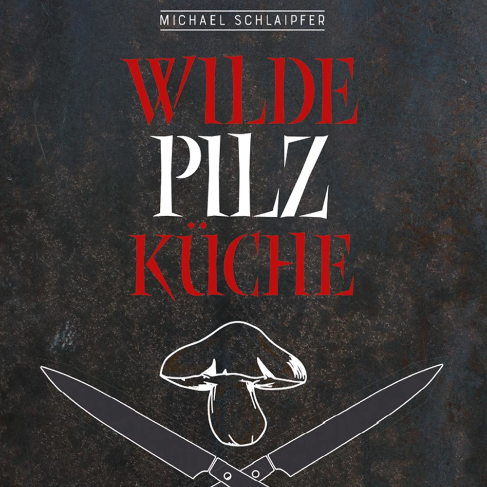 GU - Wilde Pilzküche 1 GU - Wilde Pilzküche