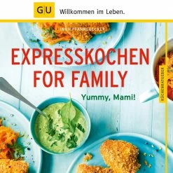 GU - Expresskochen For Family