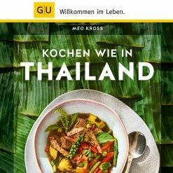 GU - Kochen Wie In Thailand