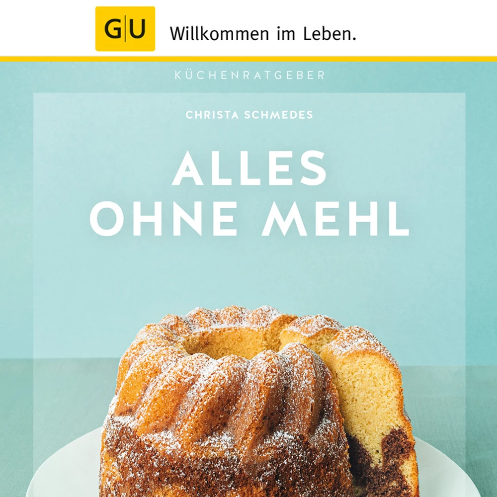 GU - Alles Ohne Mehl 1 GU - Alles Ohne Mehl