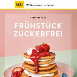 GU - Frühstück Zuckerfrei