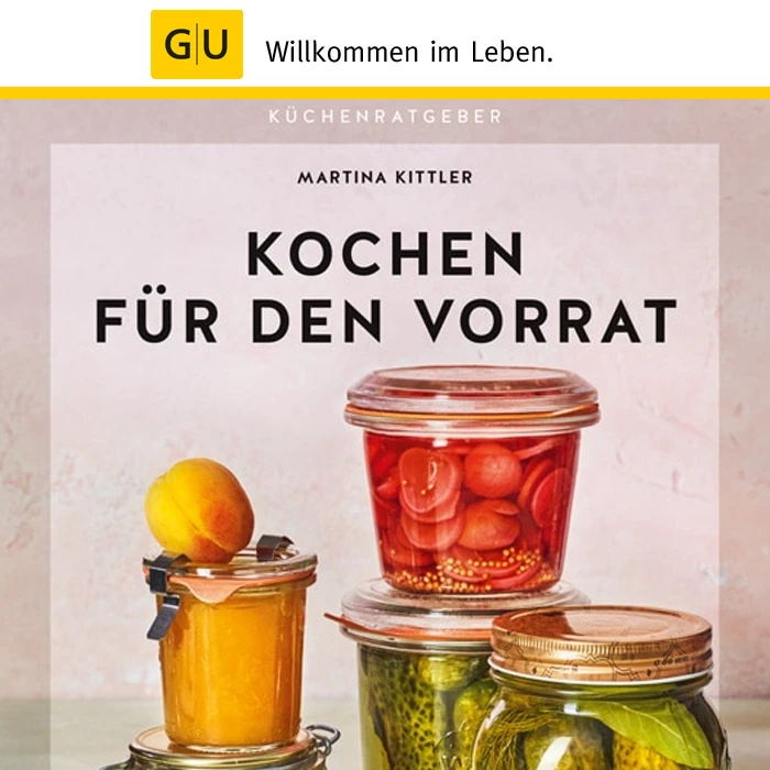 GU - Kochen Für Den Vorrat 1 GU - Kochen Für Den Vorrat